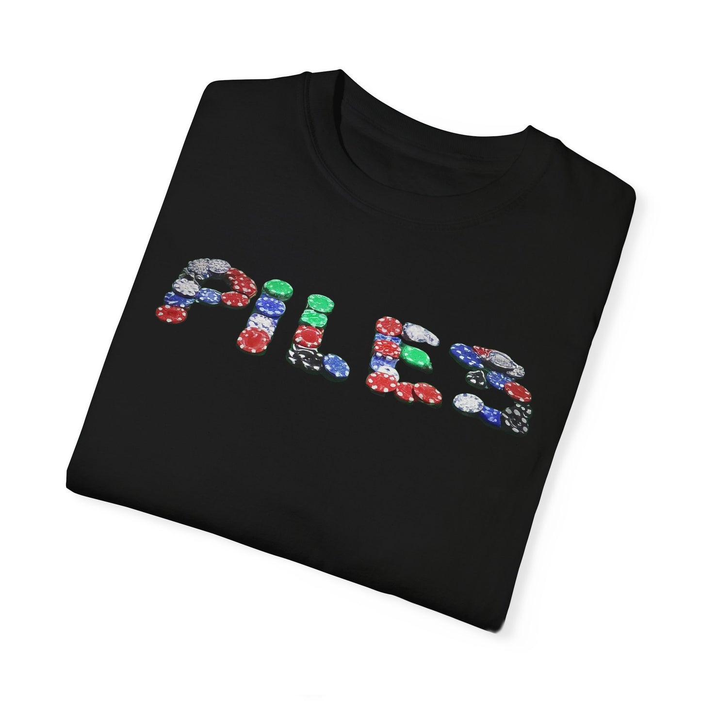 Piles-Poker T-Shirts