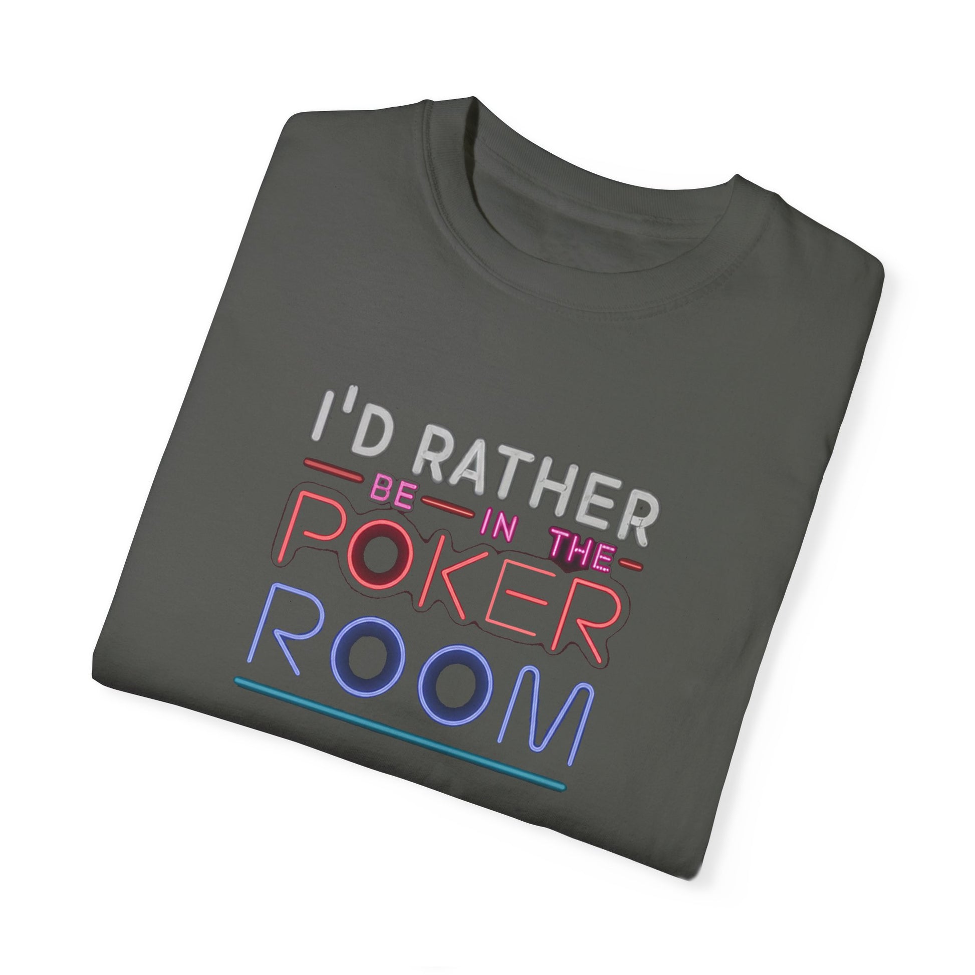 Declare your love for the game with the "I'd Rather Be in the Poker Room" t-shirt. This comfortable tee is the perfect gift for any poker enthusiast, featuring a classic design that speaks volumes. Whether you're crushing online tournaments or battling it out at a live event, this shirt lets everyone know where your heart lies.  Available in various sizes, it's a must-have for any poker player's wardrobe.