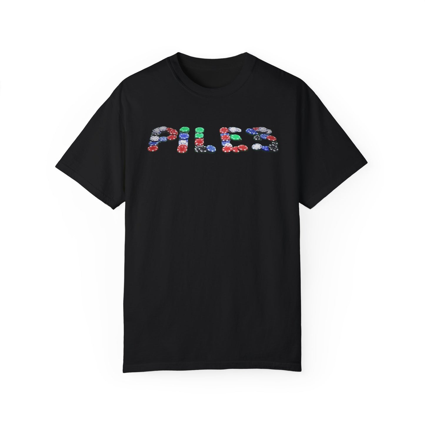 Piles-Poker T-Shirts